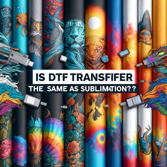 Is DTF Transfer the Same As Sublimation?