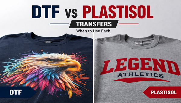 DTF vs Plastisol Transfers: When to Use Each