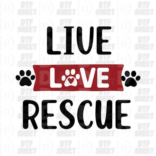 Live Love Rescue - Dog Collection - DTF Transfer