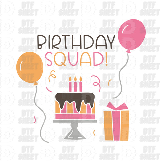 Birthday Squad - Birthday - DTF Transfer