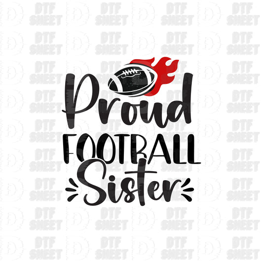 Proud Football Sister - Football Collection - DTF Transfer