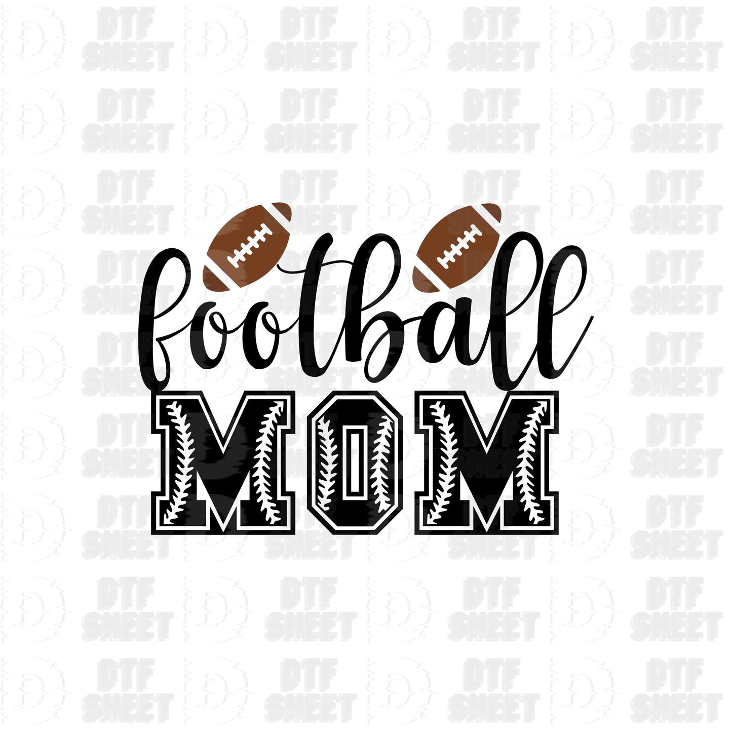 Football Mom - Football Collection - DTF Transfer