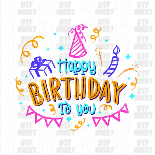 Happy Birthday To You, 2 - Birthday - DTF Transfer