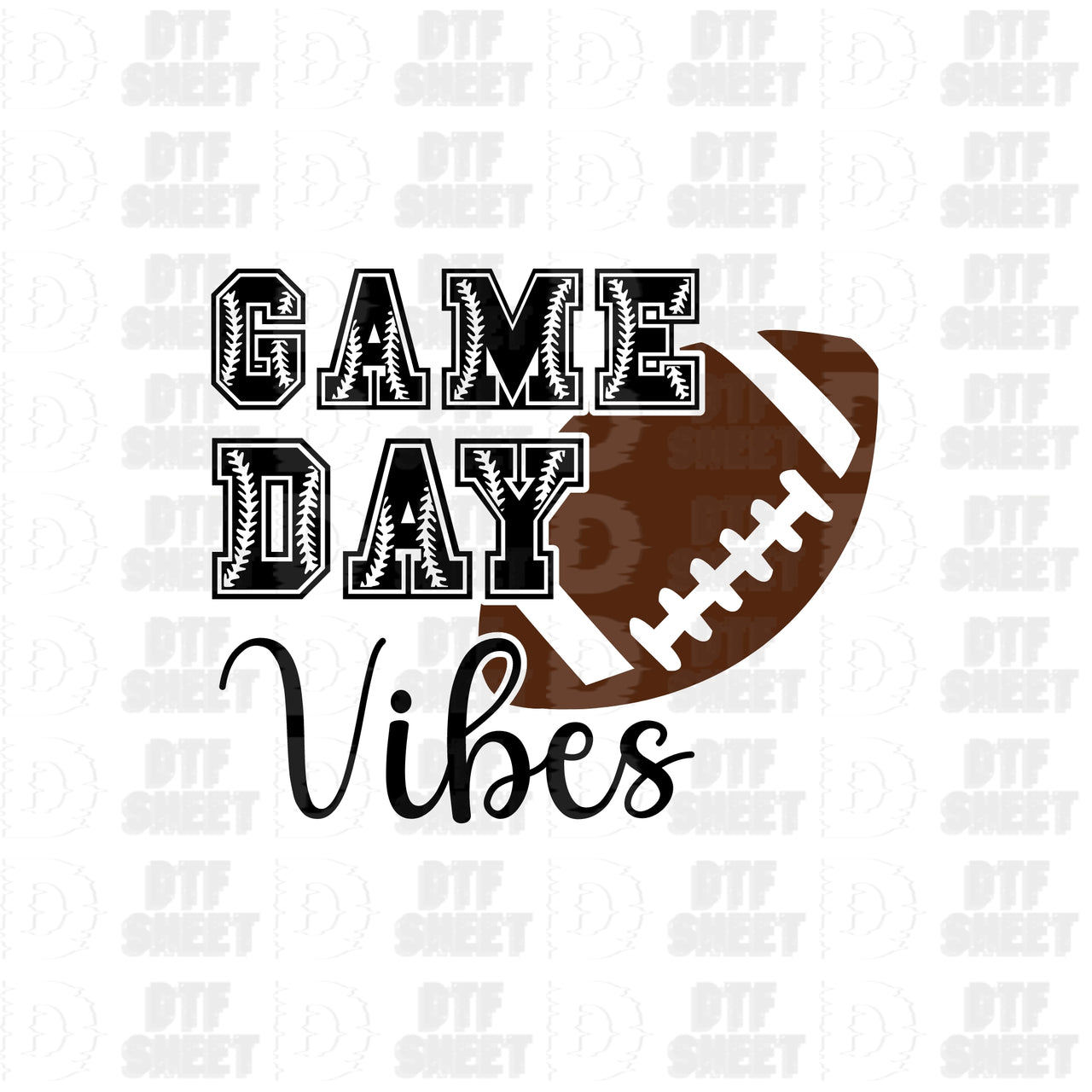 Game Day Vibes - Football Collection - DTF Transfer