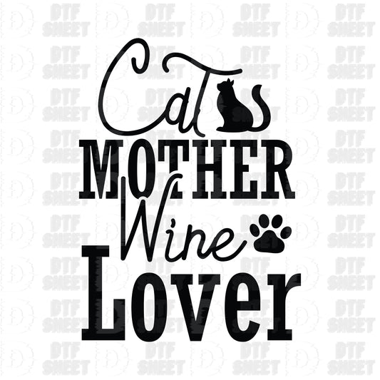 Cat Mother, Wine Lover - Cat Collection - DTF Transfer