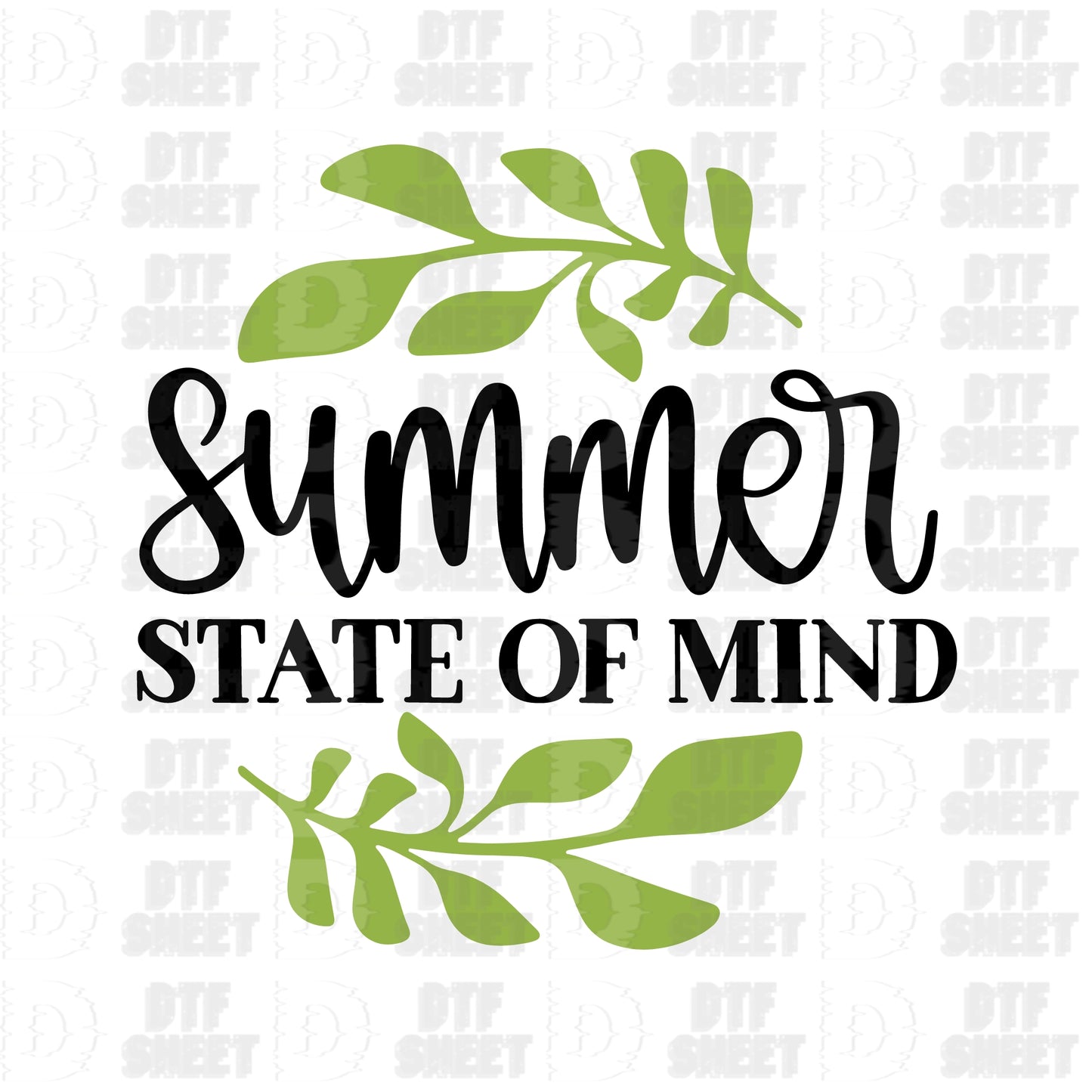 Summer State of Mind - Summer Collection - DTF Transfer
