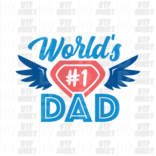 World's #1 Dad - Father's Day - DTF Transfer