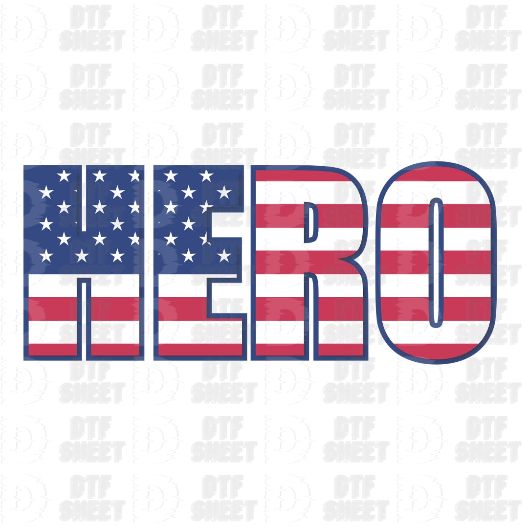 Hero - 4th of July - DTF Transfer